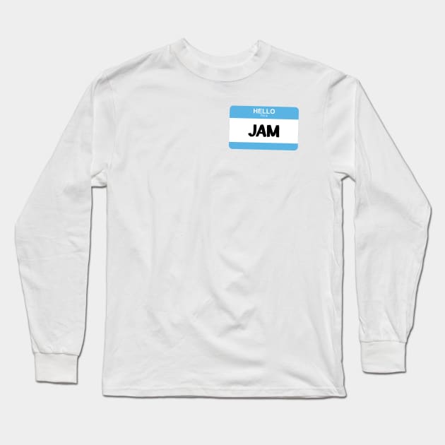 I'm a JAM Long Sleeve T-Shirt by Silvercrystal